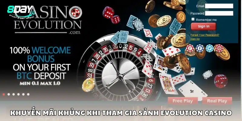 Khuyến mãi đặc biệt khi tham gia Evolution Casino trên 8Day