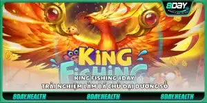 King Fishing 8Day – Trải nghiệm làm bá chủ đại dương số