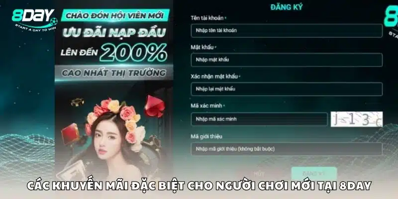 Các khuyến mãi đặc biệt cho người chơi mới tại 8day
