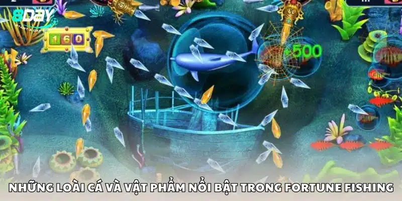 Những loài cá và vật phẩm nổi bật trong Fortune Fishing
