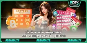 Xổ số truyền thống 8day - Trải nghiệm quay số kịch tính